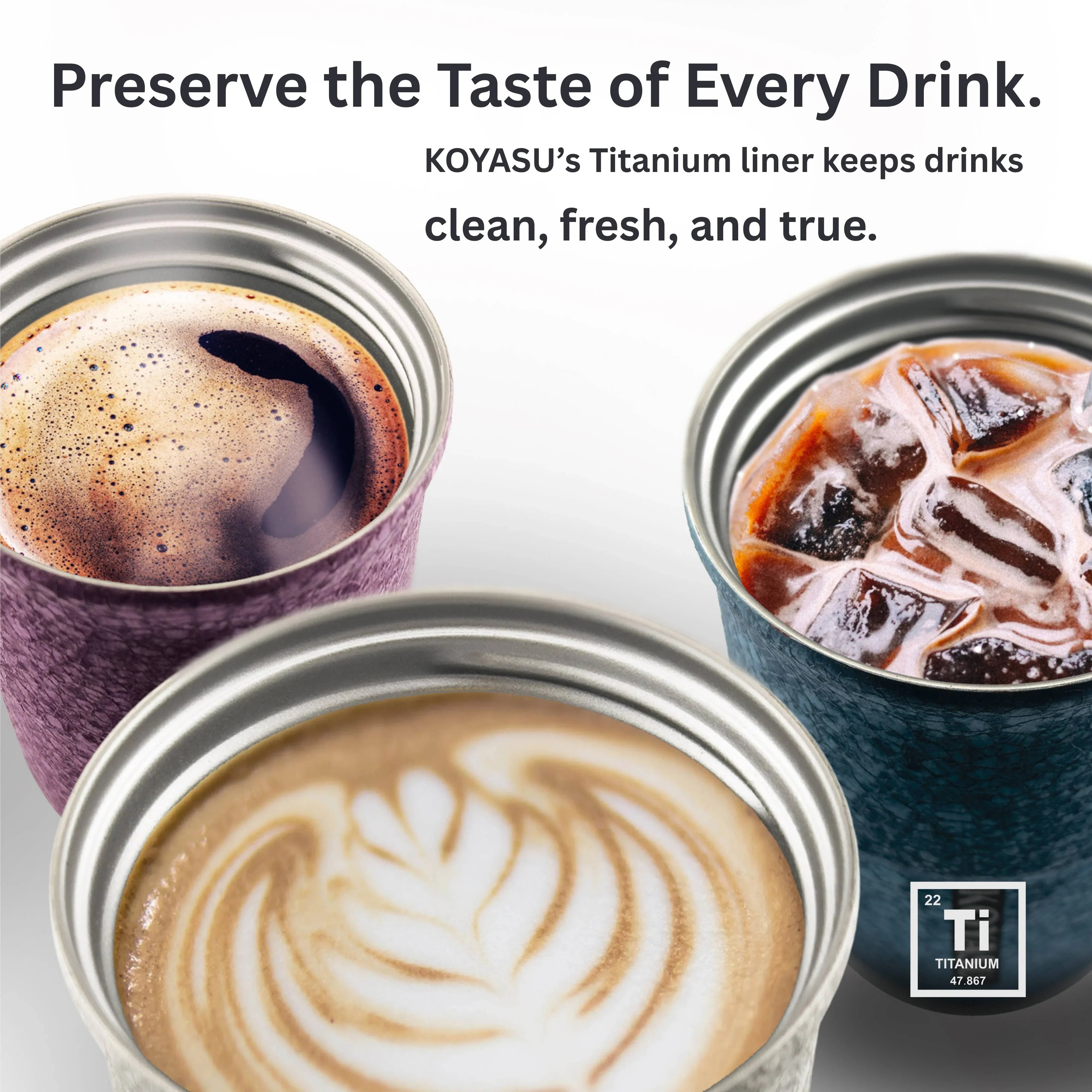 Top-down view showing latte, espresso, and herbal tea inside KOYASU mug, highlighting taste purity.